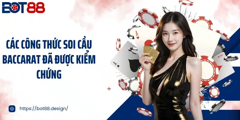 Các công thức soi cầu baccarat đã được kiểm chứng